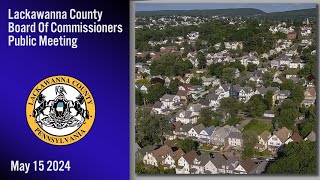 Lackawanna County Commissioners   5-15-24