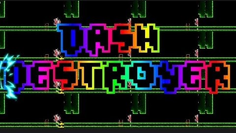 "Dash Destroyer" by:pixellord (2.2) GDPS Editor 2.2 Subzero