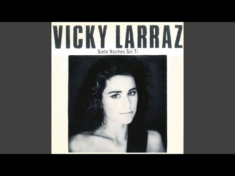 Vicky Larraz — Siete Noches Sin Ti (Basado en La Danza V de Enrique Granados)