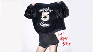 Haim Feat. A$Ap Ferg - My Song 5 (Audio)