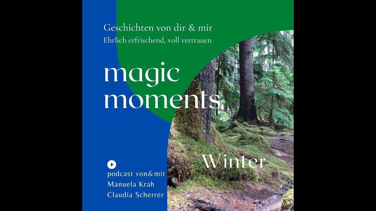 Magische Momente - Winter in der Schweiz - Podcast Folge 19