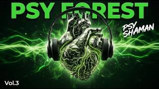 Psytrance Forest · Ancient Grove | Vol.3 · Dark Forest Trance Mix 2026