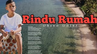 COVER || RINDU RUMAH || DHIVO DOLAT || SONG by WIZZ BAKER