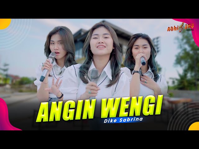 DIKE SABRINA - ANGIN WENGI ( Official Music Video ) class=