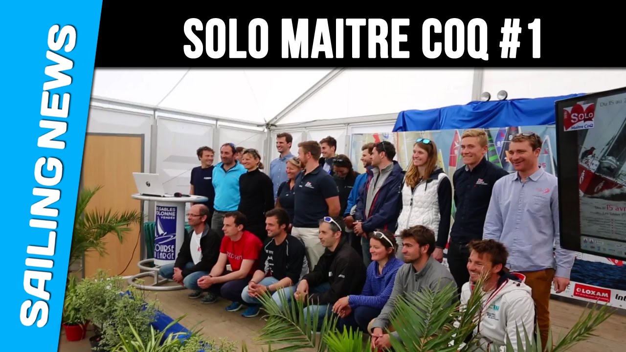 Solo Maître CoQ 2016, Figaro - Préparatifs et présentation skippers