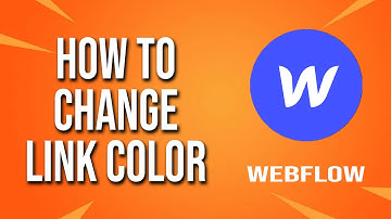 How To Change Link Color Webflow Tutorial
