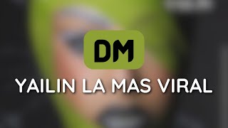 Yailin La Mas Viral - DM (1 HOUR LOOP) #trending