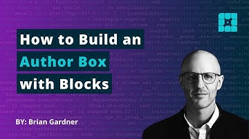 How to Build an Author Box with WordPress Blocks