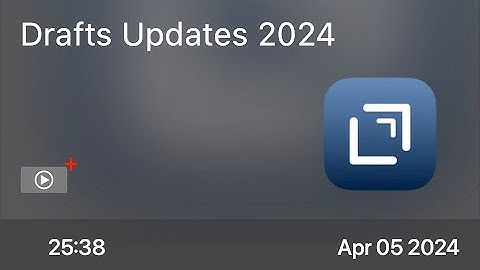 Drafts Updates 2024 - Preview