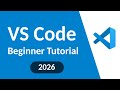 VS Code Tutorial For Beginners (Free Copilot AI 2026)