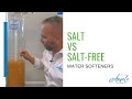 Salt VS Salt-Free Water Softeners: What's the Verdict? - Angel Water, Inc