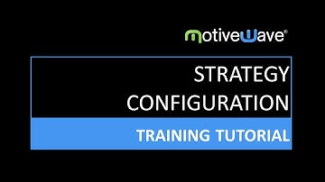 Strategy Configuration in the MotiveWave Trading Platform