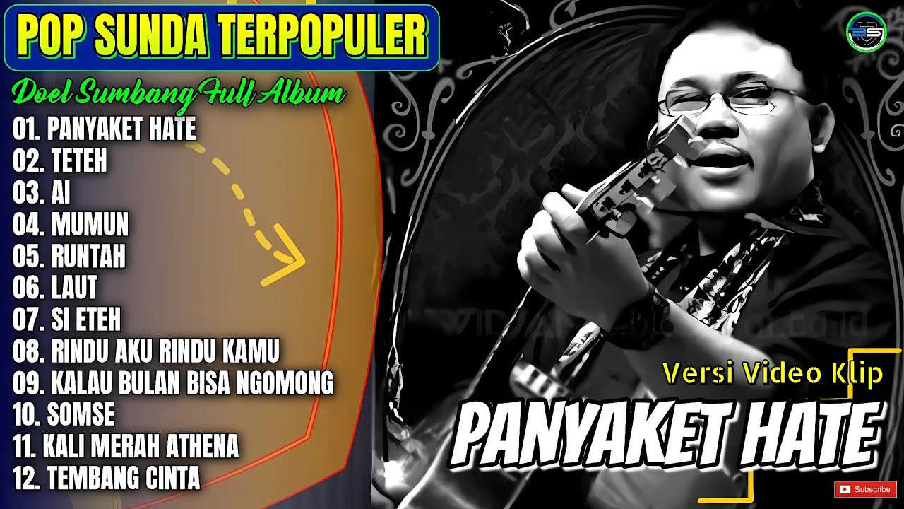 Doel Sumbang Full Album || PANYAKET HATE - TETEH - AI - MUMUN - Lagu ...