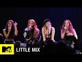 Little Mix Performs “Shout Out To My Ex” | MTV