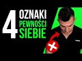 4 OZNAKI które sugerują pewność siebie *mowa ciała*