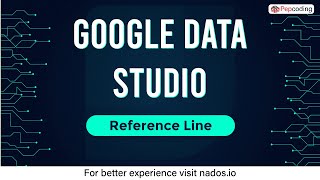 Reference Line | Google Data Studio | Business Analytics | NADOS