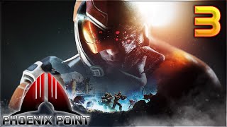 Aavak Streams Phoenix Point Year One Edition + All DLC - Part 3