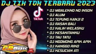 FULL ALBUM DJ TERBARU 2023 FULL BASS MBALIKO NONG ISUN X ALUM X TEPUNG KANJI 2