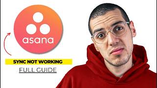 Why is Asana Sync Not Working (2026) | How to Fix It