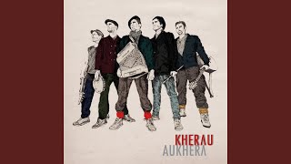 Video thumbnail of "Kherau - Orreaga"