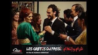 Film Marocain Les Griffes du Passé Full HD فيلم مغربي غرام وإنتقام