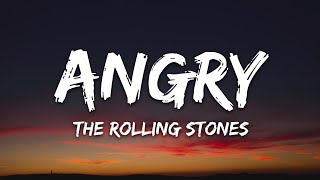 The Rolling Stones - Angry (Lyrics) Resimi