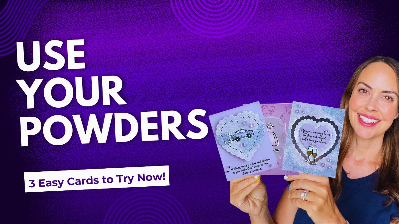 Stop Ignoring Your Embossing Powders: Try These 3 Tricks