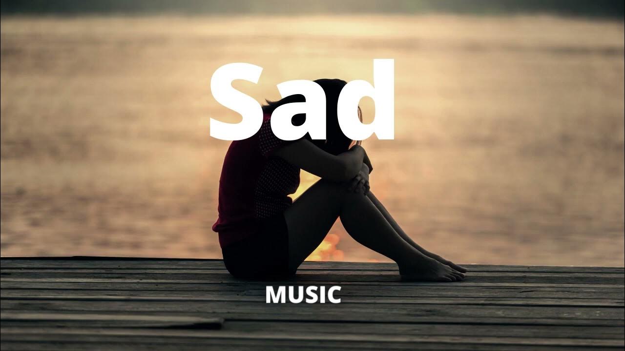 Sad Background Music No Copyright Music Free To Use v720P - YouTube