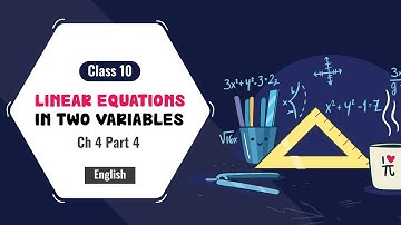 (English) Class 10 - Ch 4 Part 4 - Pair of Linear Equations in Two Variables - Elimination Method