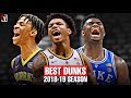 NCAA's Best Regular Season Dunks | 2018-19 Season | Part 1