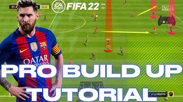 The KEY To SCORING Goals in FIFA 22- Pro BUILD UP Tutorial| Fundamentals= META?!