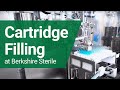 Cartridge filling at berkshire sterile manufacturing