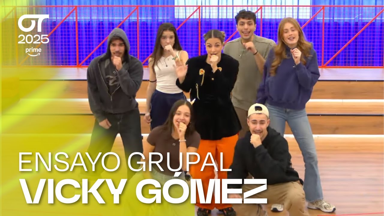ENSAYO GRUPAL con VICKY GÓMEZ (4 diciembre) | OT 2025