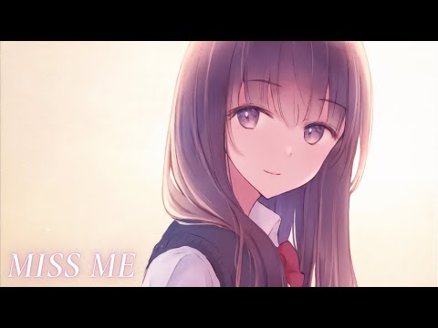 Nightcore - Miss