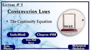 The Continuity Equation #electrodynamics #physics #chapter8 #griffiths #zerophysics