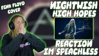 Nightwish - High Hopes (LIVE) / Pink Floyd Cover REACTION!!!