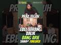EBEL KASIH PAHAM KE BANG ARIE 🤣|| #tuahkreasi #podcast #goyanglidah #viral #comedy #fyp