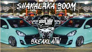Shakalaka Boom (disco yaw remix) breaklatin Viral💃💃
