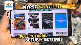 UPDATE!!  Emulator PS2 Terbaru Di Android...!!! | MYPS2 EMULATOR V2.0