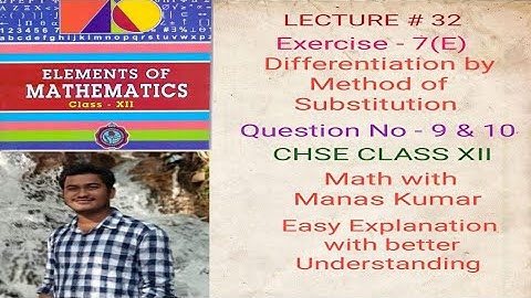 LECTURE # 32 EXERCISE-7(E) QUESTION-9&10 IN ODIA CHSE CLASS XII MATH