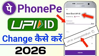 PhonePe UPI ID Change Kaise Kare | how to change upi id in phonepe | PhonePe upi id change