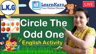 Circle the odd one | English Activity For L.K.G. Kids | Four Letter Words | English Concept