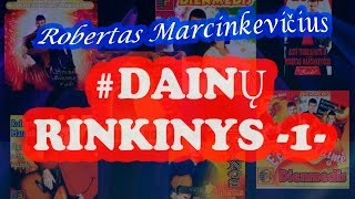 DAINŲ RINKINYS | ROBERTAS MARCINKEVIČIUS | DIENMEDIS