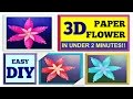 3D PAPER FLOWER | Make in Under 2 minutes!! | SUPER EASY, INEXPENSIVE &amp; FUN!