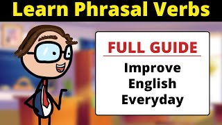 FULL GUIDE to Learning Phrasal Verbs for English Conversation Practice screenshot 4