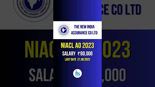 Govt Job Alert 2023 | NIACL AO 2023 | Salary ₹80,000 #govtjob #sarkarinaukri #shorts