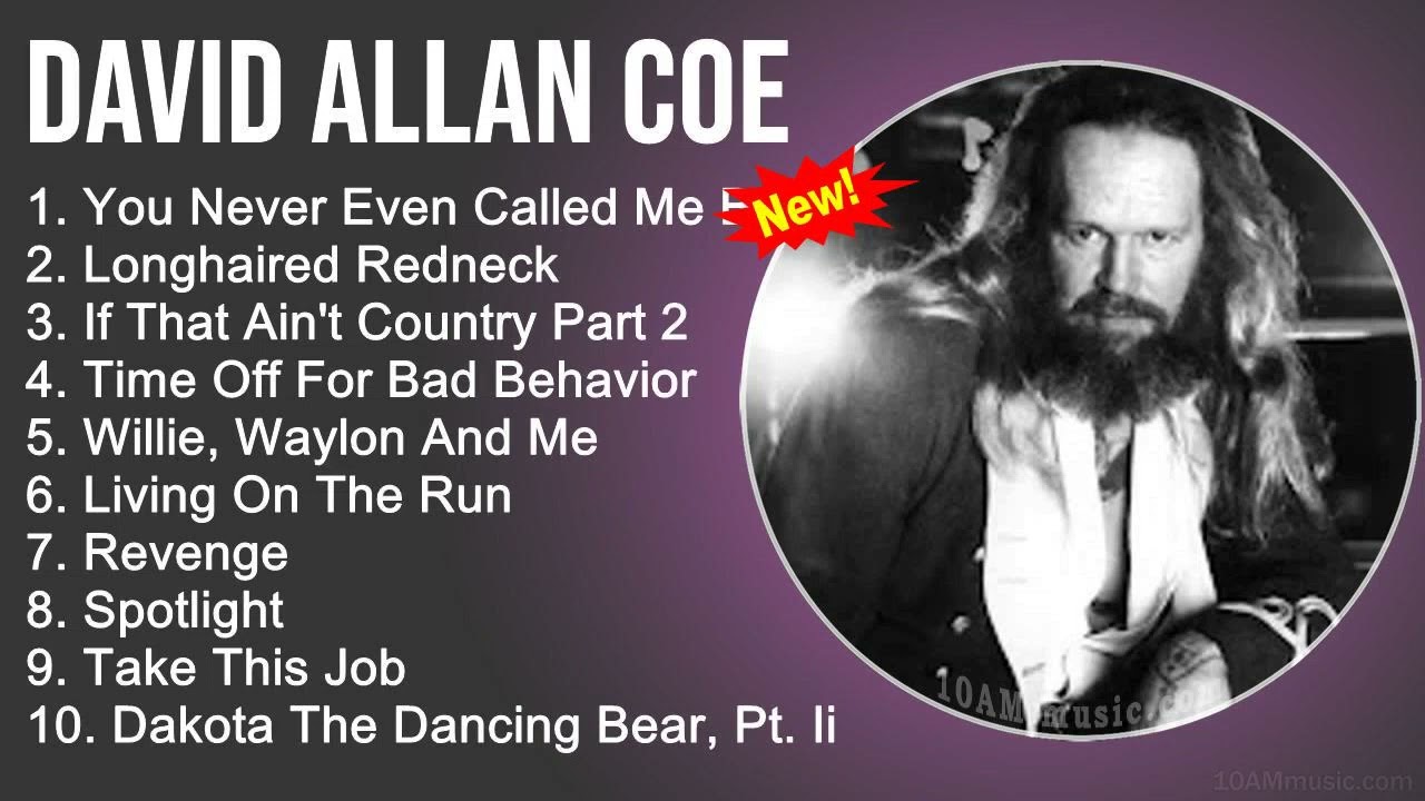 David Allan Coe Greatest Hits - You Never Even Called Me By My Name, Longhaired Redneck
