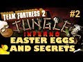 Team Fortress 2: JUNGLE INFERNO Easter Eggs And Secrets | Part 2 | HD