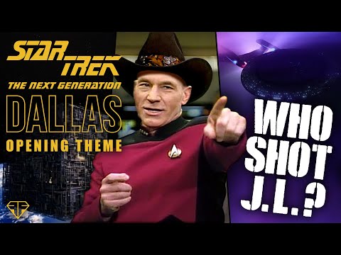 Star Trek: The Next Generation / Dallas öppningstema