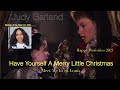 Judy Garland   Have Yourself a Merry Little Christmas Meet me in St  Louis, 1944 Restored  (2021)